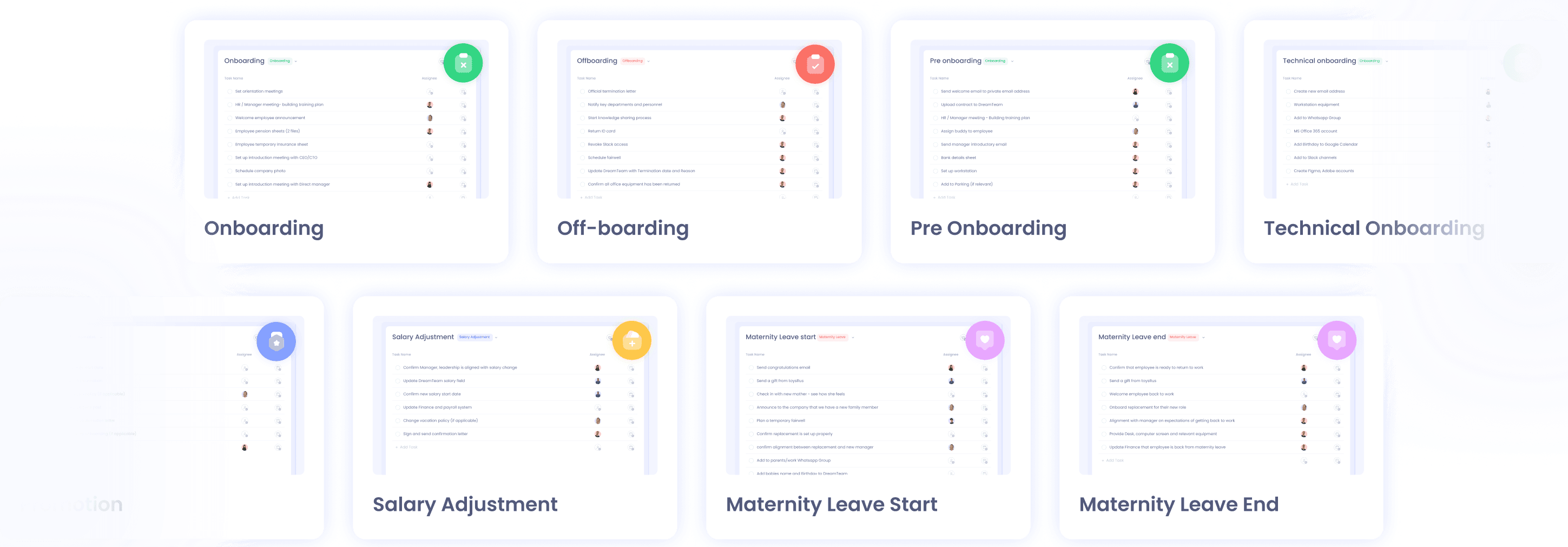 Workflow templates like onboarding, offboarding, etc.